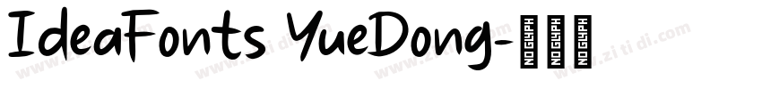IdeaFonts YueDong字体转换
